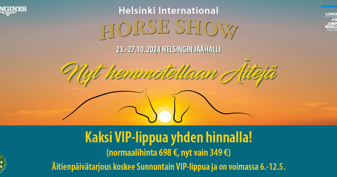 Nyt hemmotellaan äitejä VIP-lipputarjouksella