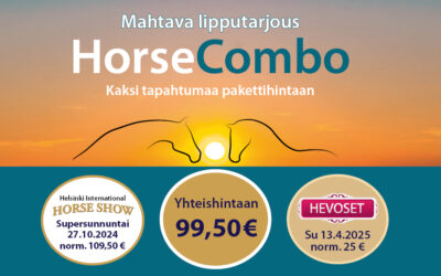 Huikea HorseCombo-tarjous – Helsinki Horse Show’n ja Hevoset-messujen liput pakettihintaan